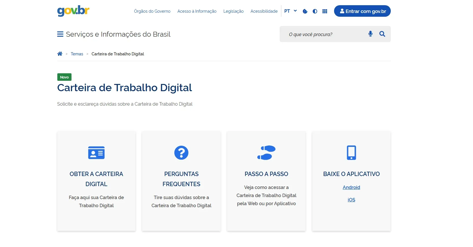 A carteira digital de trabalho pode ser solicitada pelo portal do Governo