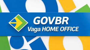 GOVBR Vaga Home Office | Créditos: Portal Vou De Home